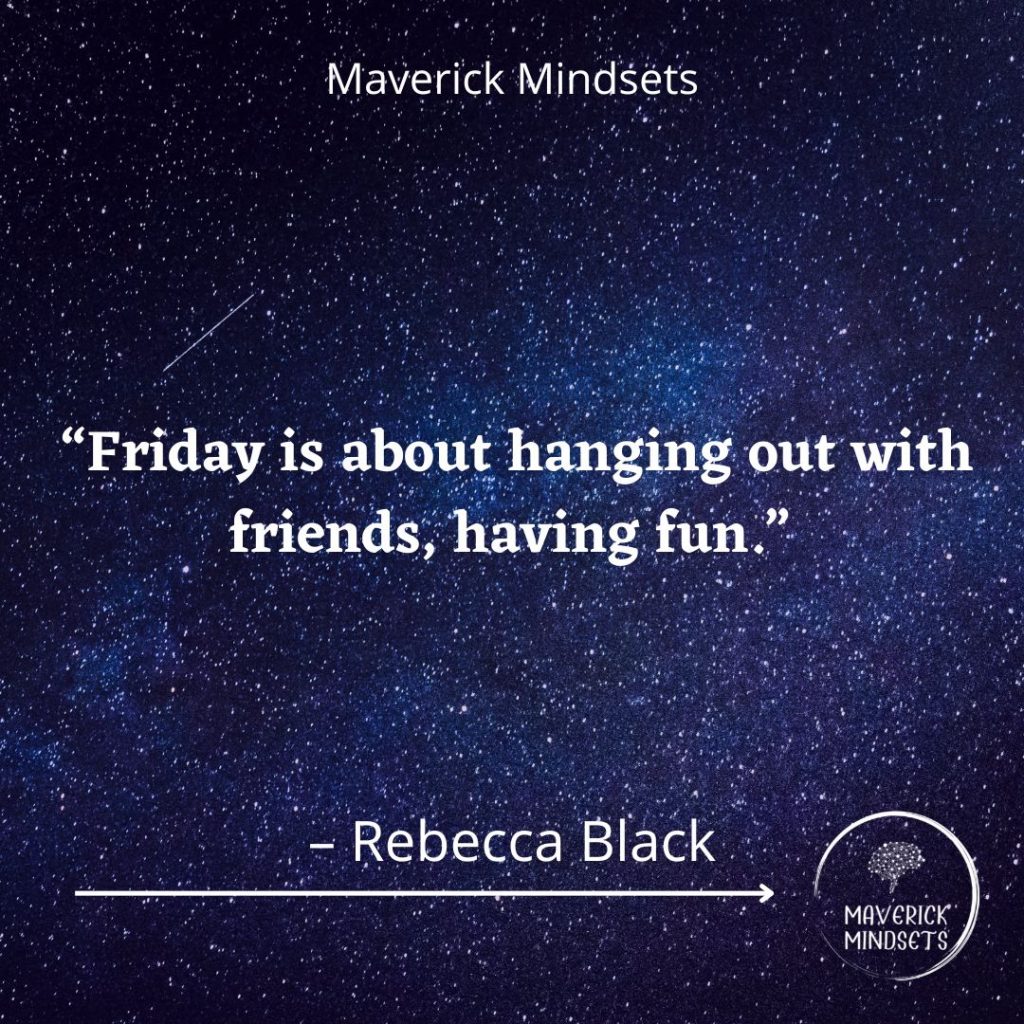 Friday Quotes