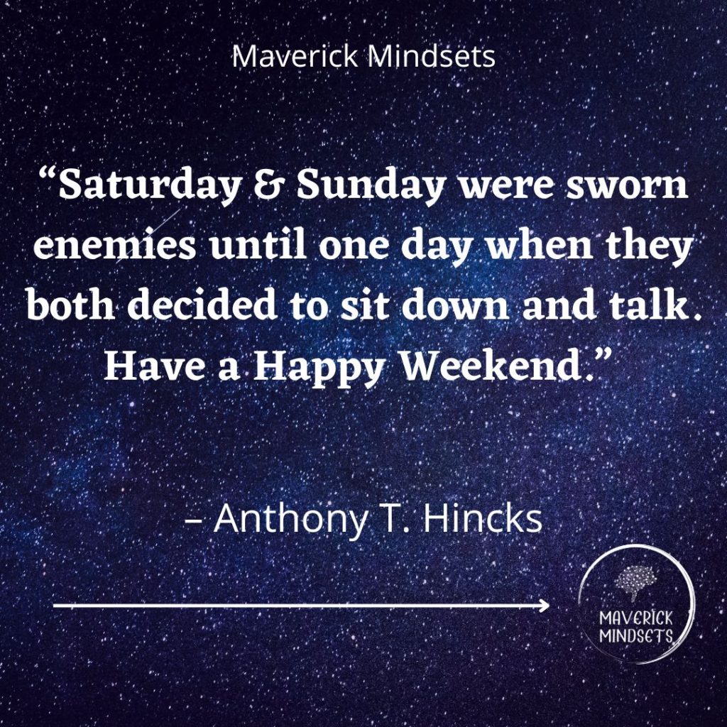 Motivational Saturday Quotes